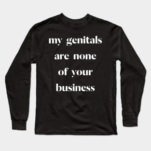 my genitals - white Long Sleeve T-Shirt